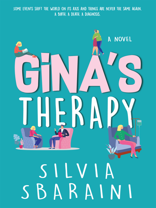 Title details for Gina's Therapy by Silvia Sbaraini - Available
